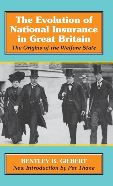 Evolution of National Insurance: The Origins of the Welfare State