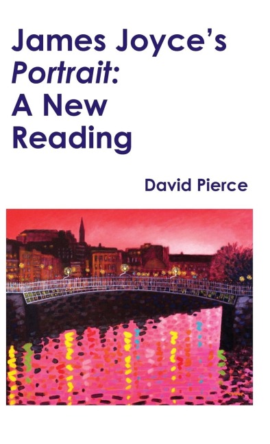 James Joyces Portrait: A New Reading