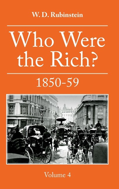 Who Were the Rich?: 1850 -1859