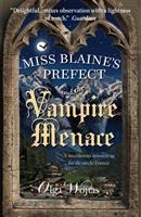 Miss Blaines Prefect and the Vampire Menace