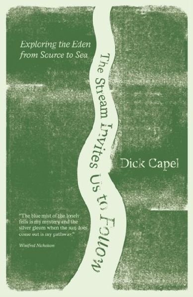 The Stream Invites us to Follow: Exploring the Eden from Source to Sea