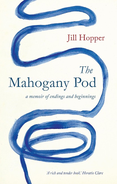 The Mahogany Pod: a memoir of endings and beginnings
