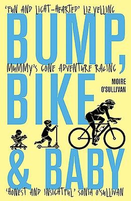 Bump, Bike & Baby: Mummys gone adventure racing