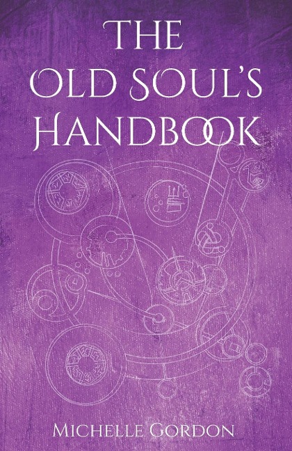 The Old Souls Handbook