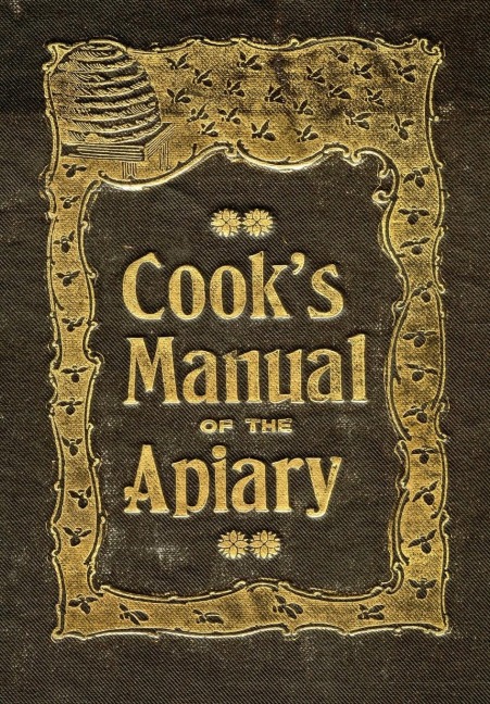 The Beekeepers Guide: or Manual of the Apiary