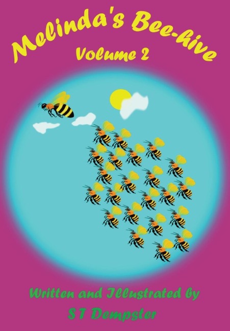Melindas Bee Hive: Volume 2