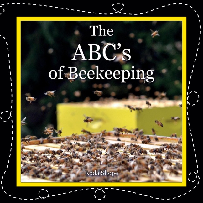 The ABCs of Beekeeping