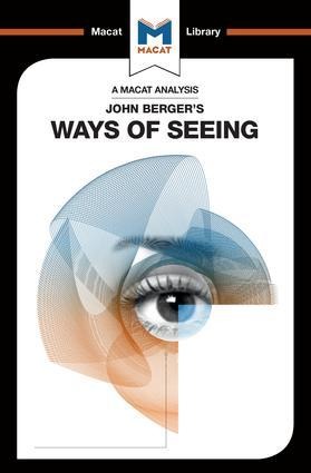 An Analysis of John Bergers Ways of Seeing