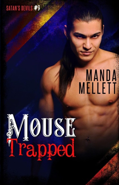 Mouse Trapped: Satans Devils MC #9
