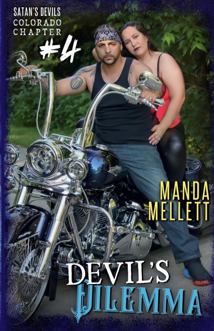 Devils Dilemma: Satans Devils MC Colorado Chapter #4