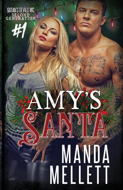 Amys Santa: Satans Devils MC Second Generation