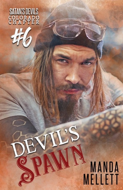Devils Spawn: Satans Devils MC Colorado Chapter #6