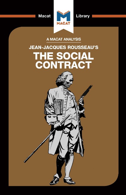 An Analysis of Jean-Jacques Rousseaus The Social Contract