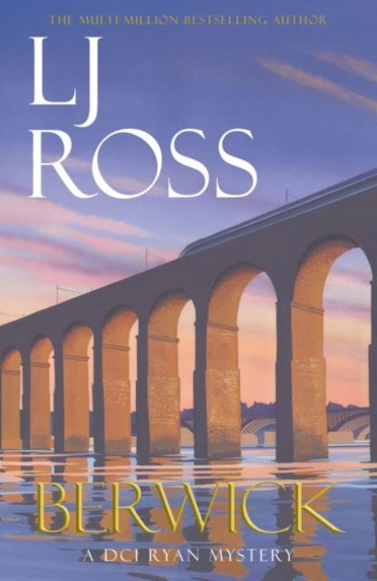 Berwick: A DCI Ryan Mystery