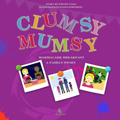 Clumsy Mumsy A Family Story