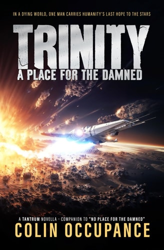 Trinity A Place for the Damned
