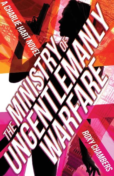 The Ministry of Ungentlemanly Warfare