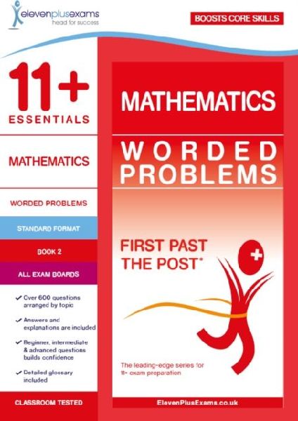 11+ Essentials Mathematics: Worded Problems Book 2