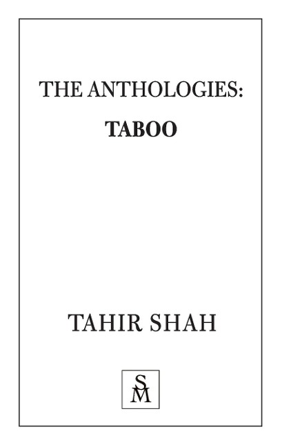 The Anthologies: Taboo