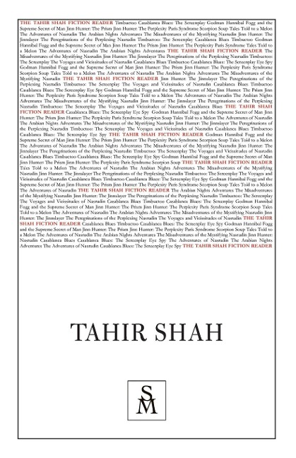 The Tahir Shah Fiction Reader