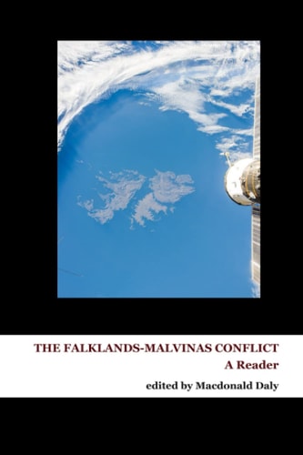 The Falklands-Malvinas Conflict A Reader
