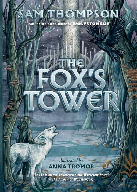 The Foxs Tower