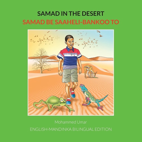 Samad in the Desert English-Mandinka Bilingual Edition