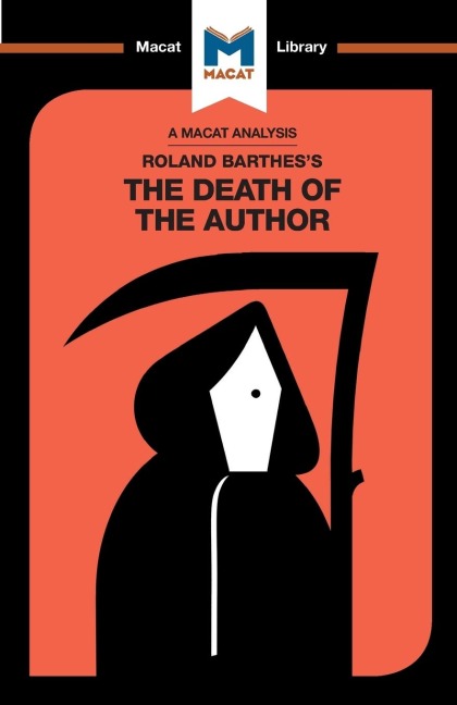An Analysis of Roland Barthess The Death of the Author