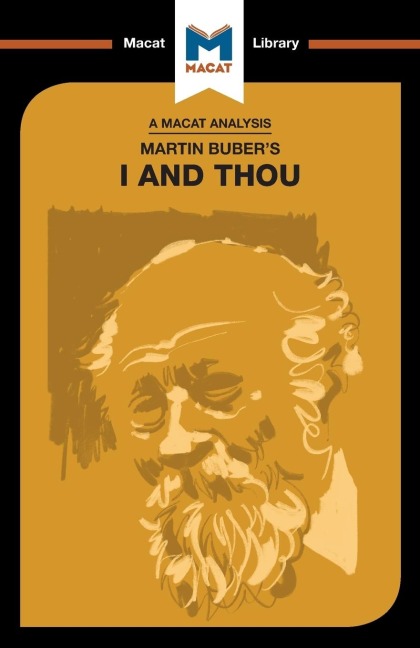 An Analysis of Martin Bubers I and Thou
