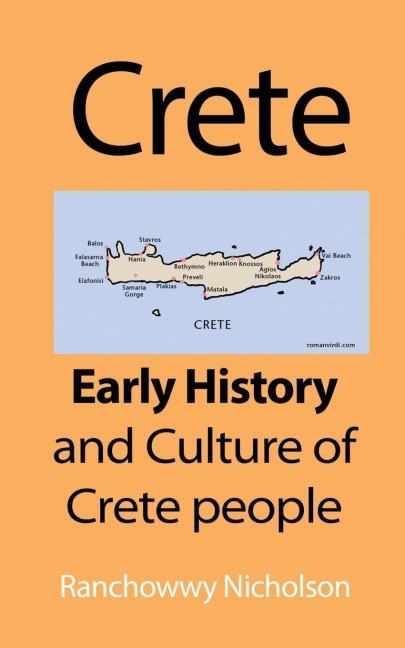 Crete: Early History and Culture of Crete people