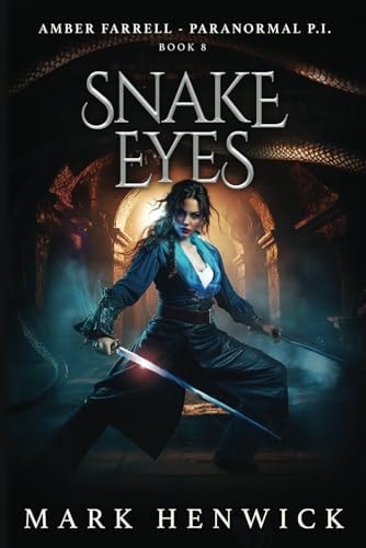 Snake Eyes Amber Farrell - Paranormal PI