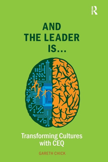 And the Leader is.....: Transforming Cultures with CEQ
