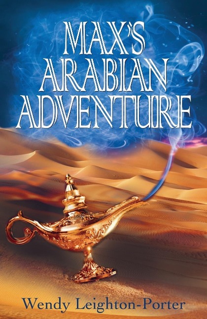 Maxs Arabian Adventure