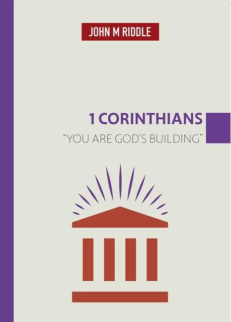 1 Corinthians: You Are Gods Building
