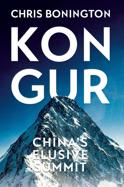 Kongur: Chinas Elusive Summit