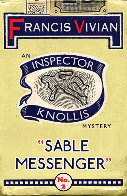 Sable Messenger: An Inspector Knollis Mystery
