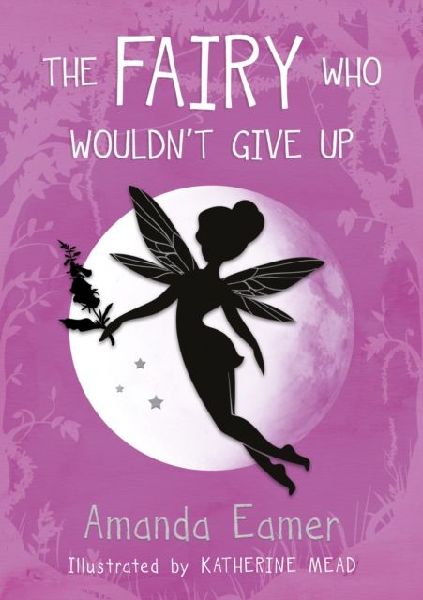 The Fairy Who Wouldnt Give Up