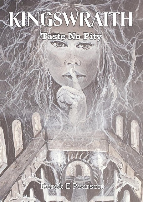 Kingswraith: Taste no Pity  (young adult horror books)