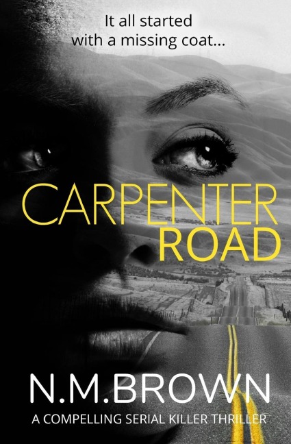 Carpenter Road: A Compelling Serial Killer Thriller