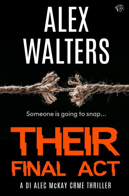 Their Final Act: A Serial Killer Thriller