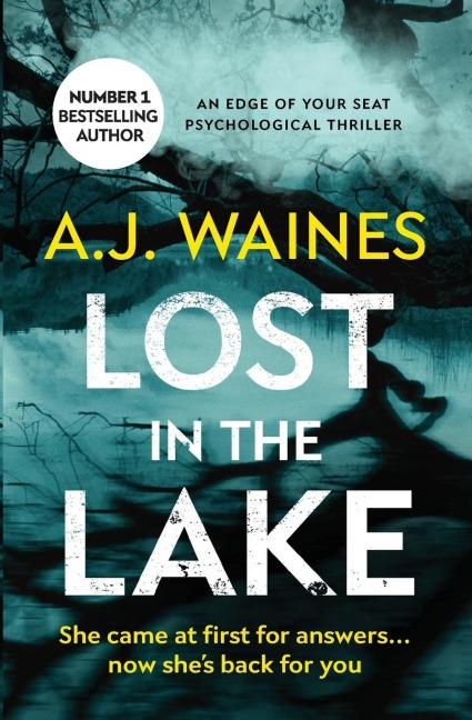 Lost in the Lake: An Edge of Your Seat Psychological Thriller
