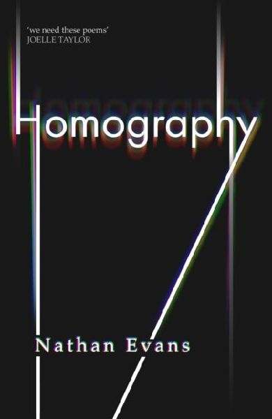 Homography: New collection by Polari Prize longlisted poet edited by TS Eliot winner Joelle Taylor