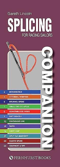 Splicing Companion for Racing Sailors: How to Splice Braided Rope