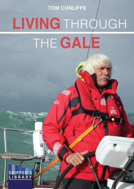 Living Through the Gale: Being Prepared for Heavy Weather at Sea