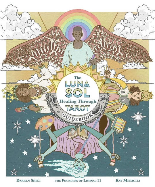 The Luna Sol: Healing Through Tarot Guidebook