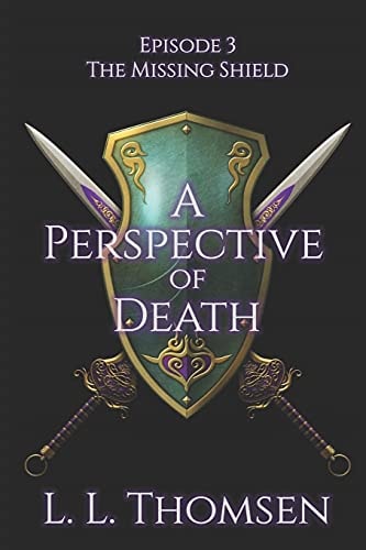 A Perspective of Death The Missing Shield, Episode 3