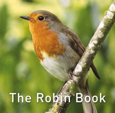 Nature Book Series: The Robin Book