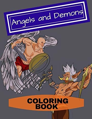Angels and Demons Coloring Book Adult Coloring Fun, Stress Relief Relaxation and Escape