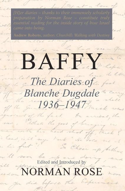 Baffy: The Diaries of Blanche Dugdale 1936-1947