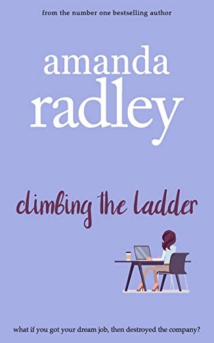 Climbing the Ladder A Feel-Good Office Romcom